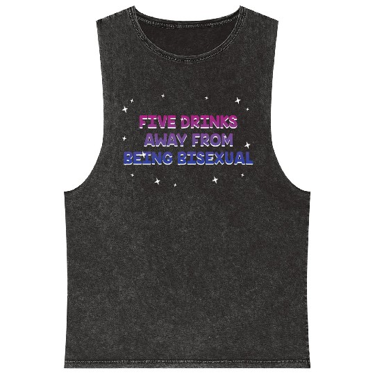 Five Drinks Away from Bisexual Bi LGBTQ Bi Pride Mineral Wash Tank Tops