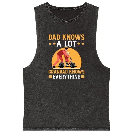 DAD KNOWS A LOT GRANDAD KNOWS EVERYTHING Mineral Wash Tank Tops