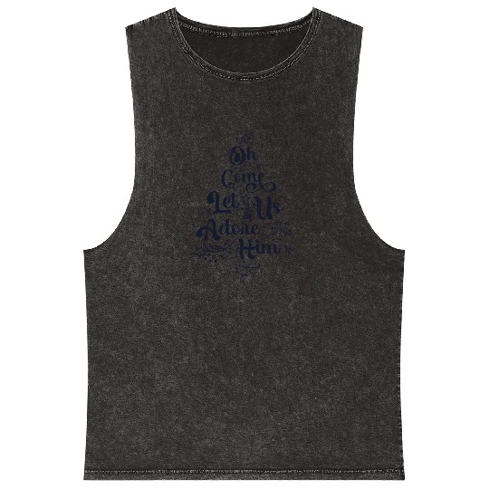 Oh Come Let Us Adore Him Jesus Family Christian Mineral Wash Tank Tops