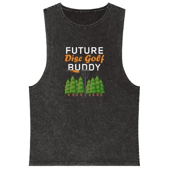 Future Disc Golf Buddy Frisbee Son Daughter Kids Mineral Wash Tank Tops