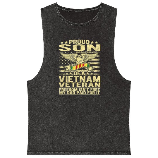Freedom Isn't Free Proud Son Of A Vietnam Veteran Mineral Wash Tank Tops