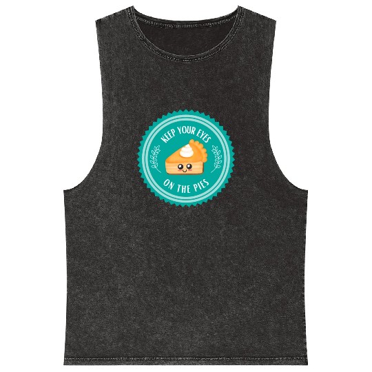 Keep your EYES on the PIES Mineral Wash Tank Tops
