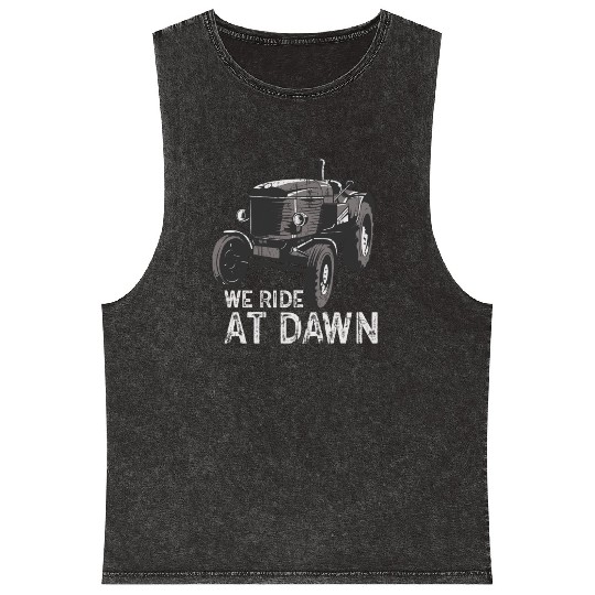 We Ride At Dawn Dad Lawn Mower Make Laugh Day Yard Mineral Wash Tank Tops