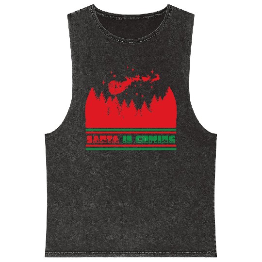 Santa is coming Mineral Wash Tank Tops