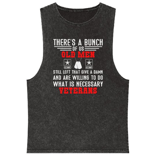There s a bnch of us old men veterans Mineral Wash Tank Tops