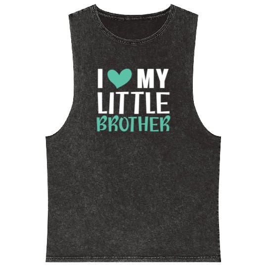 I Love My Little Brother Best Bro Ever Brotherhood Mineral Wash Tank Tops