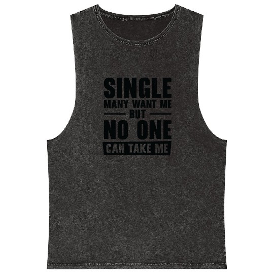 Single Relationship Solo Independent Single Quotes Mineral Wash Tank Tops