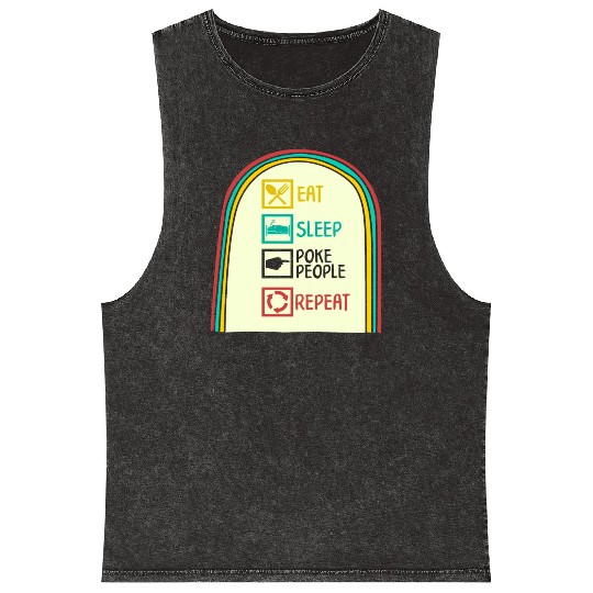 Acupuncture Mineral Wash Tank Tops, Eat Sleep Poke People Repeat