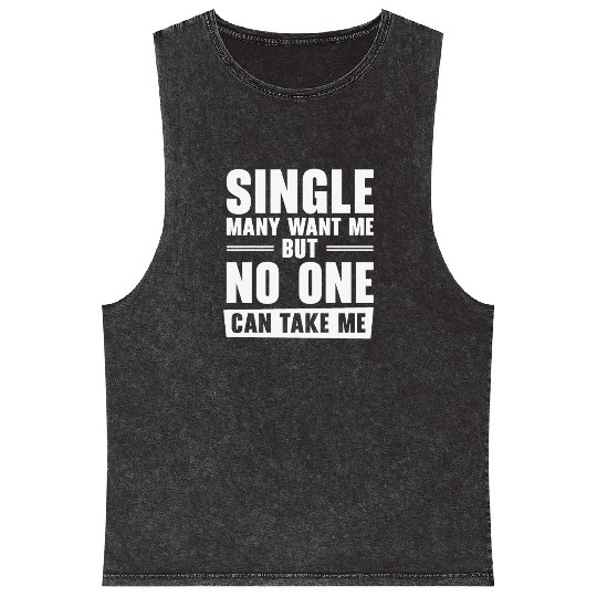 Single Relationship Solo Independent Single Quotes Mineral Wash Tank Tops