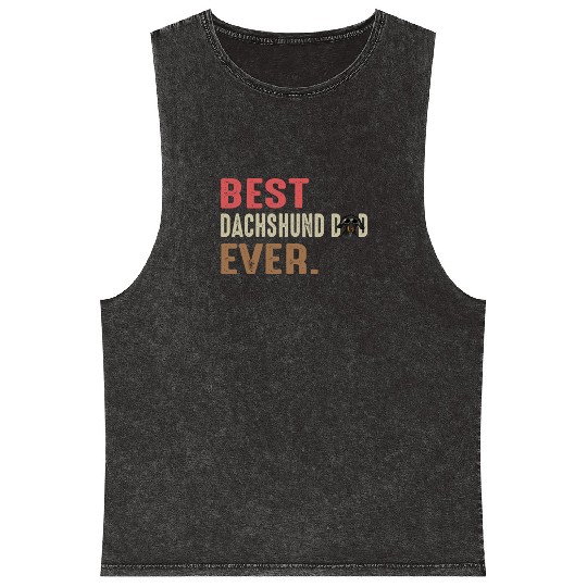 Best Dachshund Dad Ever Mineral Wash Tank Tops