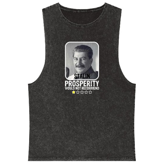 Prosperity Would Not Recommend Anti Communist Mineral Wash Tank Tops