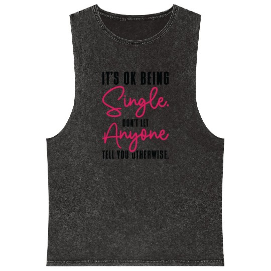 Single Status Independent Relationship Single Mineral Wash Tank Tops