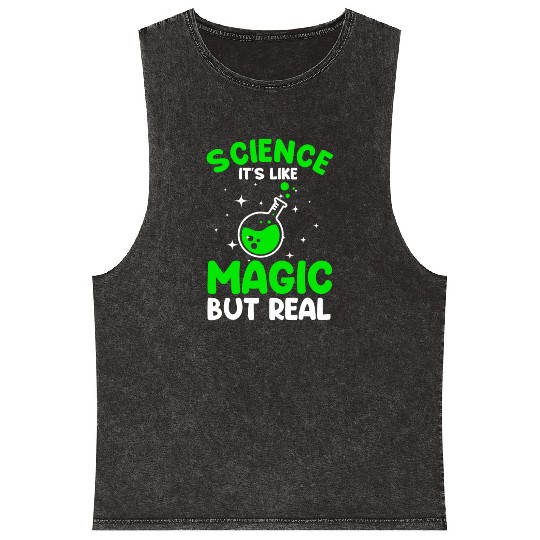 Cool Science For Men Women Science Is Real Magic Mineral Wash Tank Tops