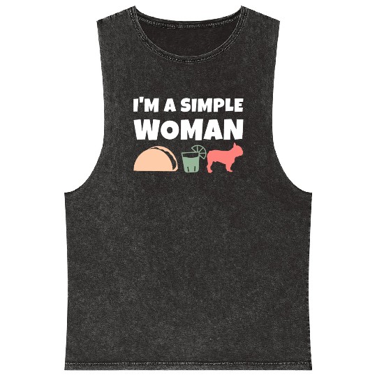 I'm A Simple Woman Tacos Tequila French Bulldog Mineral Wash Tank Tops