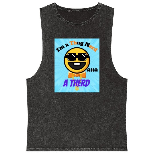 Thug Nerd aka Therd funny meme Mineral Wash Tank Tops
