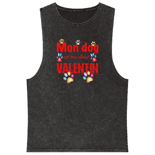 Copy of my dog is my valentine day712 Mineral Wash Tank Tops
