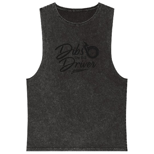 Drag Racing Race Car Girl Dibs On Mineral Wash Tank Tops