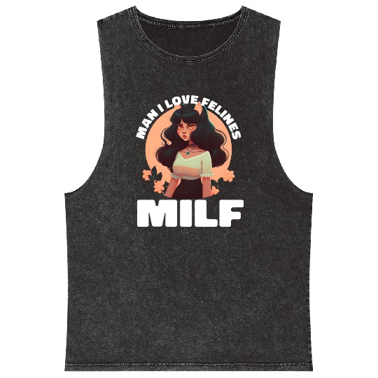 MILF Man I love Felines Funny Cat Cute Anime Girl Mineral Wash Tank Tops