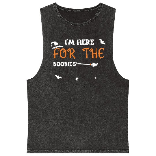 I'm Here For The Boobies Mineral Wash Tank Tops