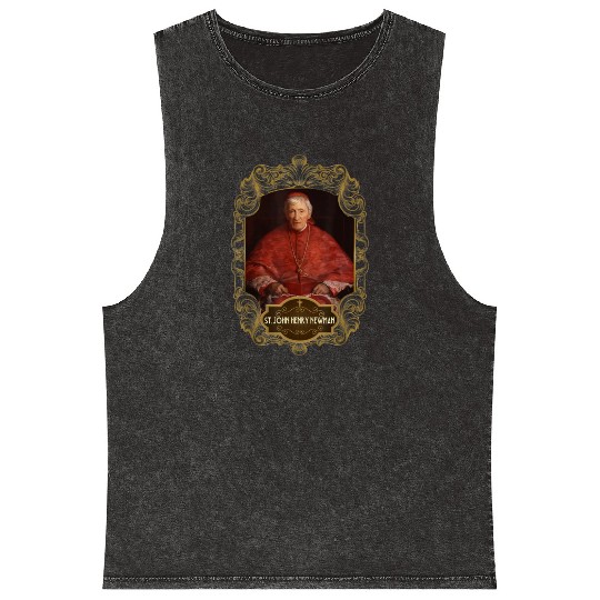 St. John Henry Newman Oxford Movement Catholic Mineral Wash Tank Tops
