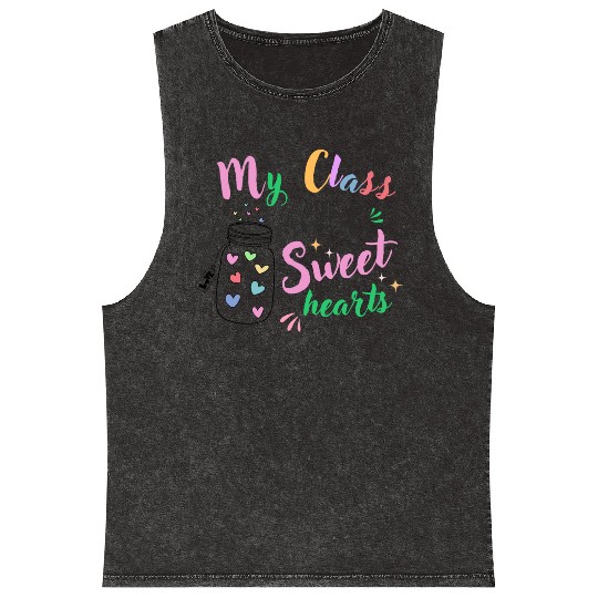 My Class Is Full Of Sweethearts, Teacher Mineral Wash Tank Tops