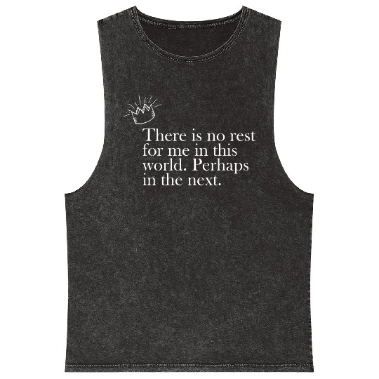 There is no rest - Peaky blinders Mineral Wash Tank Tops