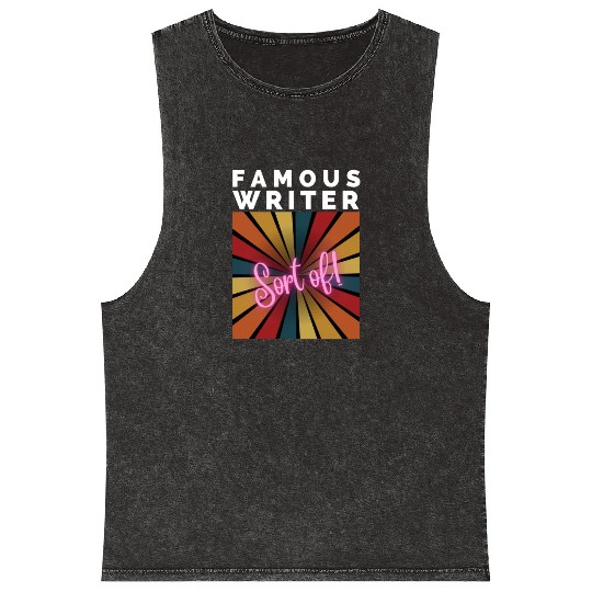 FAMOUS WRITER, Sort of! Mineral Wash Tank Tops
