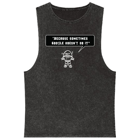 Because sometimes Google doesn't do it Mineral Wash Tank Tops