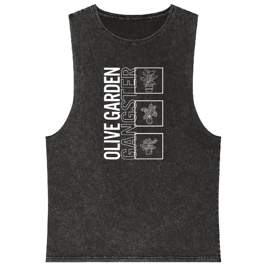 Olive Garden Gangster, Garden Plant Gardening Mineral Wash Tank Tops