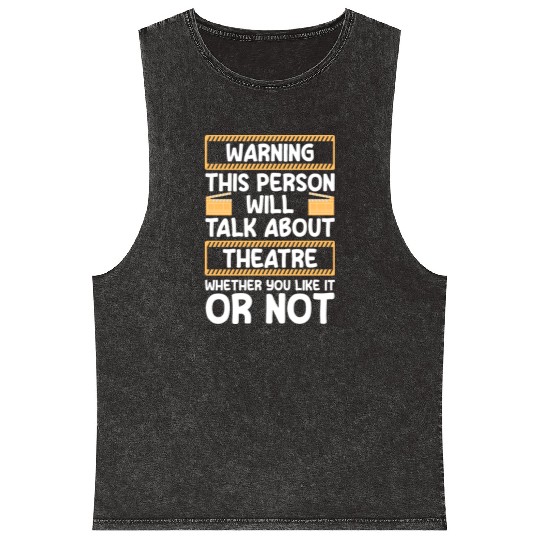 Theater Direction Drama Club Mineral Wash Tank Tops