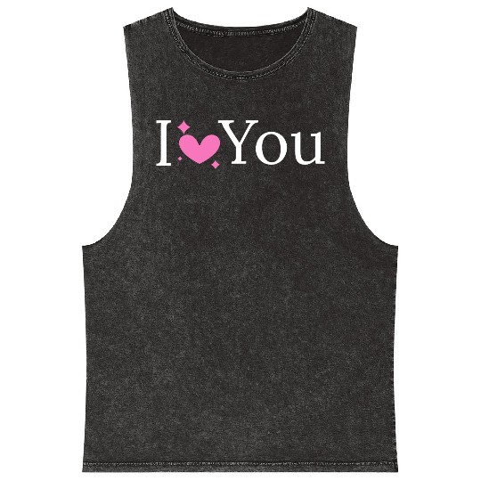 I love you Mineral Wash Tank Tops design for women 100% cotton