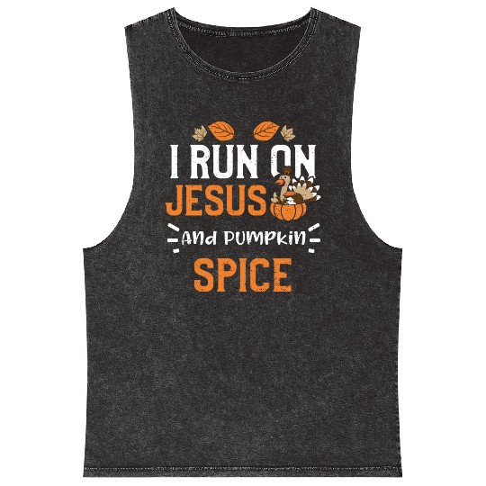 I Run On Jesus And Pumpkin Spice Mineral Wash Tank Tops