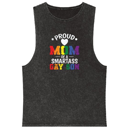 Proud Mom of a smartass gay Son LGBT Mineral Wash Tank Tops