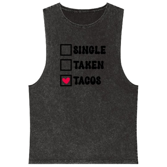 I Love Taco Anti-Valentine, Tacos Are My Valentine Mineral Wash Tank Tops