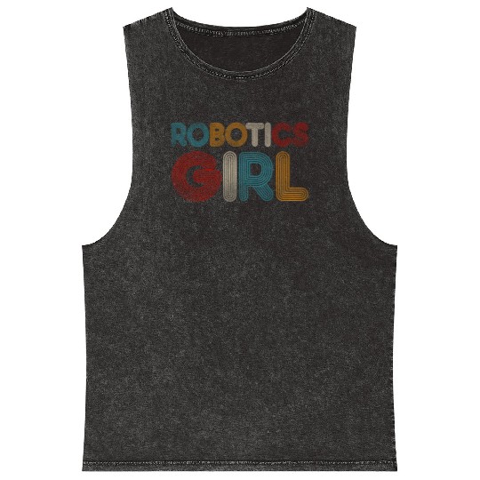 Robot Robotics Engineer Girl Mineral Wash Tank Tops