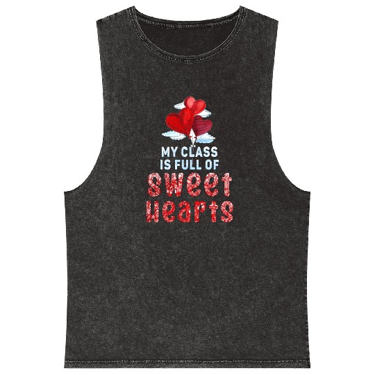 My Class Is Full Of Sweethearts Mineral Wash Tank Tops