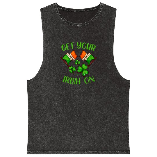 Get Your Irish On Ireland Flags and Clover Leaf Mineral Wash Tank Tops