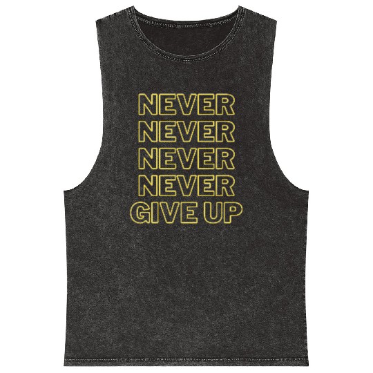 Never Give Up Mineral Wash Tank Tops