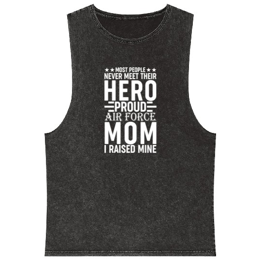 Most People Never Meet Their Hero Air Force Mom Mineral Wash Tank Tops