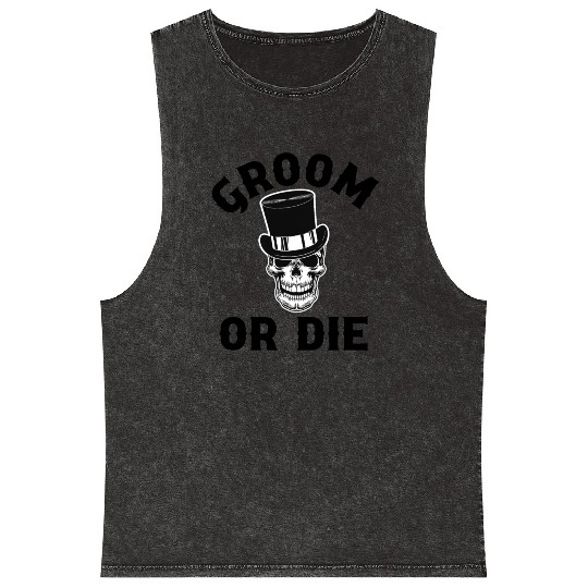 Gothic Wedding Groom Or Die Skull Top Hat Design Mineral Wash Tank Tops