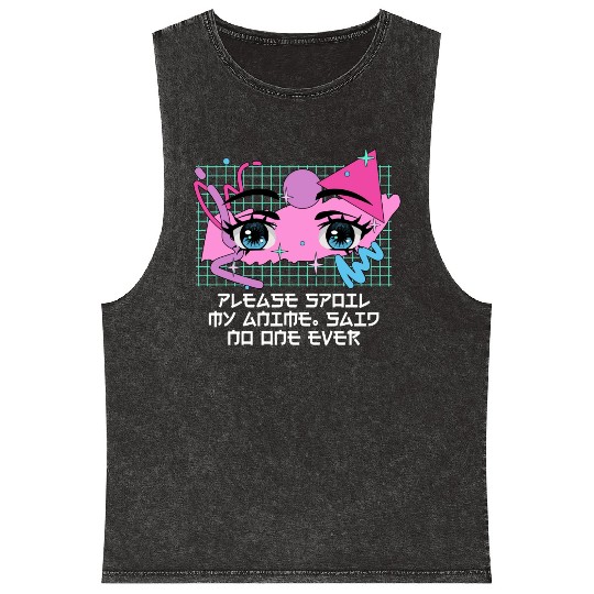 Please Spoil My Anime Japanese Kawaii Japan Cute A Mineral Wash Tank Tops