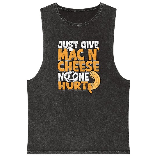 Mac N' Cheese Taster Pasta Food Macaroni Mineral Wash Tank Tops