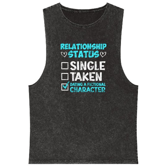 Relationship status dating fictional character Mineral Wash Tank Tops