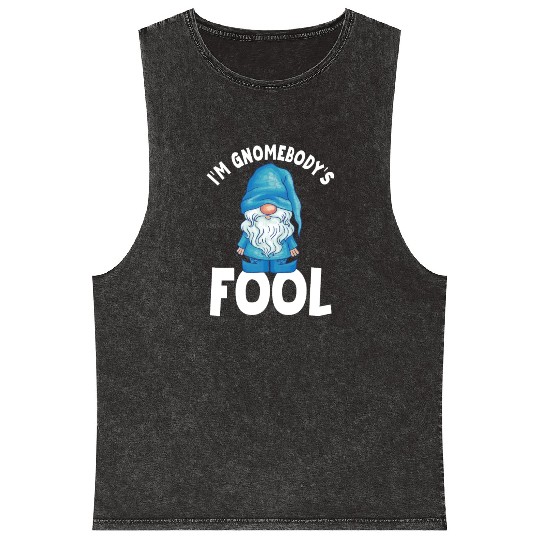 Funny Gnome Quote Gardening Gnomes Mineral Wash Tank Tops