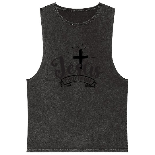 Jesus paid it all Mineral Wash Tank Tops