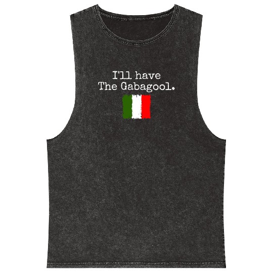 I'll Have The Gabagool Italian Pride Italy Flag Mineral Wash Tank Tops