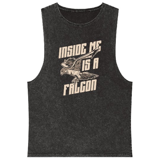 Inside Me Is A Falcon Bird Owner Falconry Mineral Wash Tank Tops