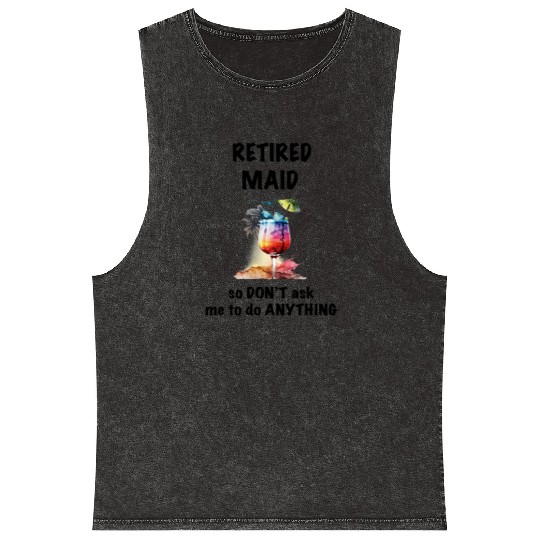 Retired Maid Vacation Tropical Cocktail Umbrella Mineral Wash Tank Tops