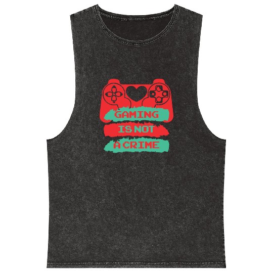 Gaming is not a crime Mineral Wash Tank Tops