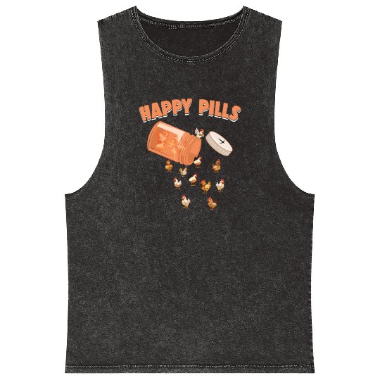 Happy Pills Chicken Funny Farm Animal Lovers Humor Mineral Wash Tank Tops